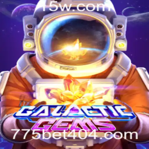 Descubra GalacticGems e Desvende as Regras Atraentes com 775bet40
